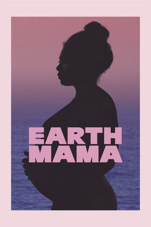 Download Earth Mama poster