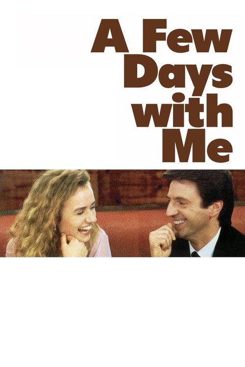 Download A Few Days with Me poster