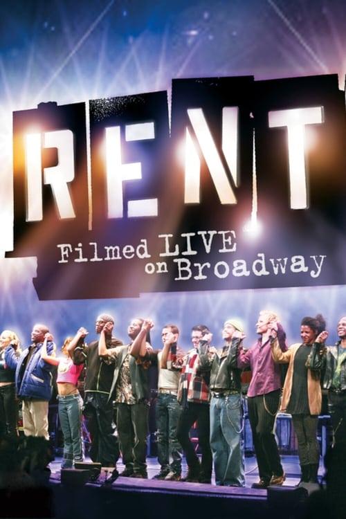 Download Rent: Filmed Live on Broadway poster