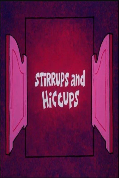 Download Stirrups and Hiccups poster