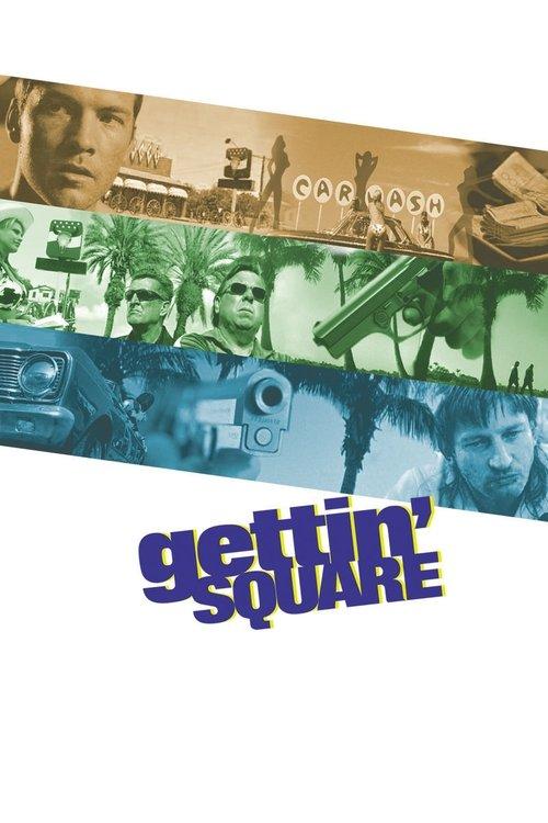 Download Gettin' Square poster