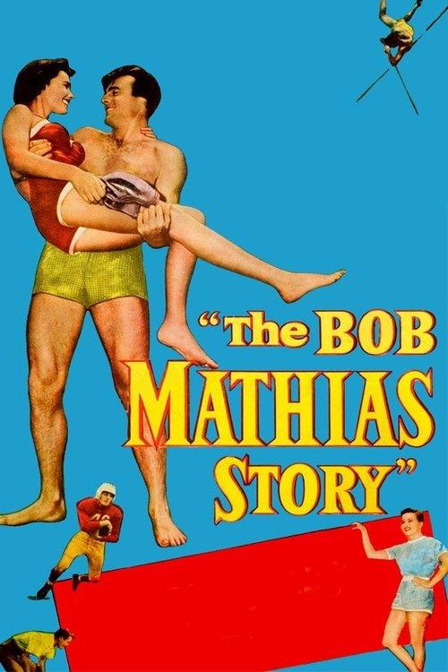Download The Bob Mathias Story poster