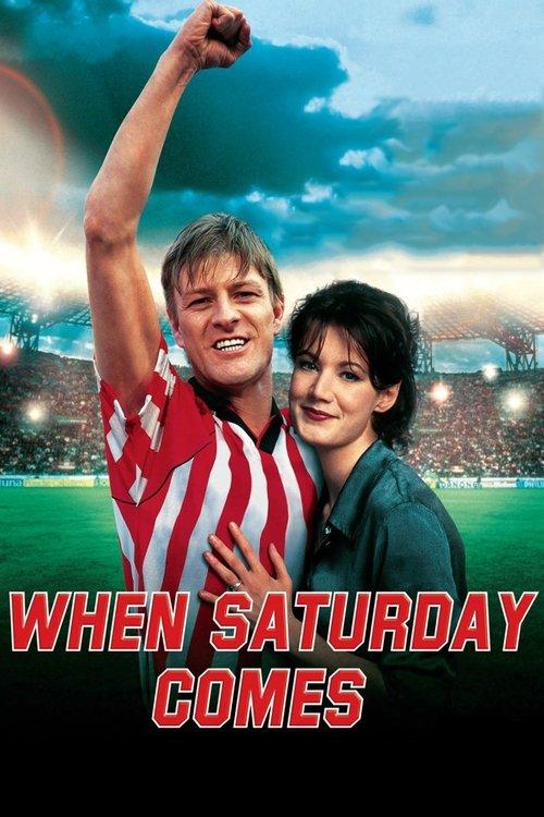 Download When Saturday Comes poster