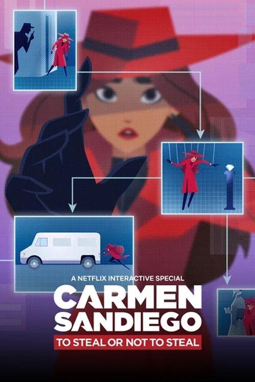Download Carmen Sandiego: To Steal or Not to Steal poster