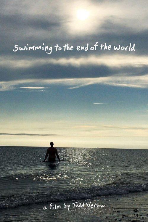 Download Swimming to the End of the World poster