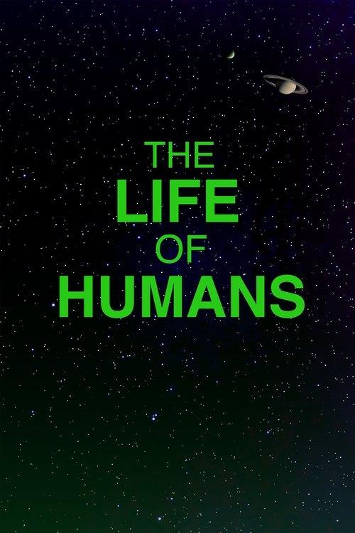 Download The Life of Humans poster