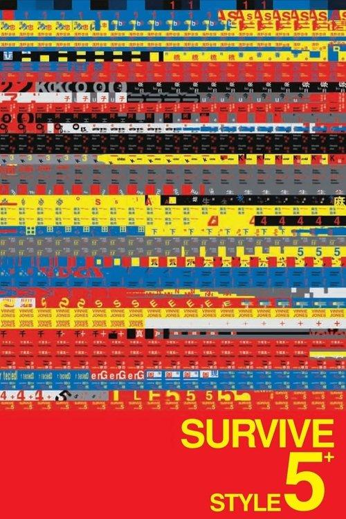 Download Survive Style 5+ poster