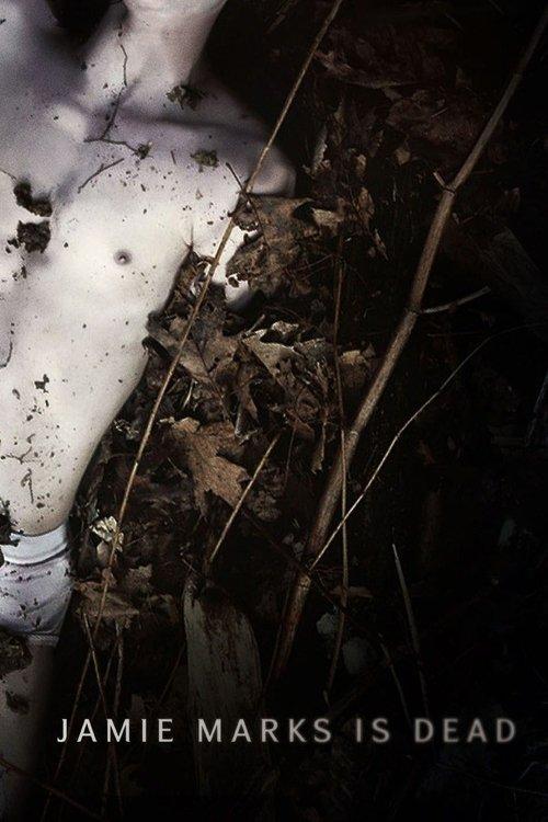 Download Jamie Marks Is Dead poster