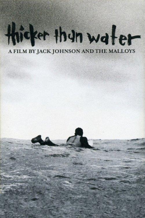 Download Thicker Than Water poster