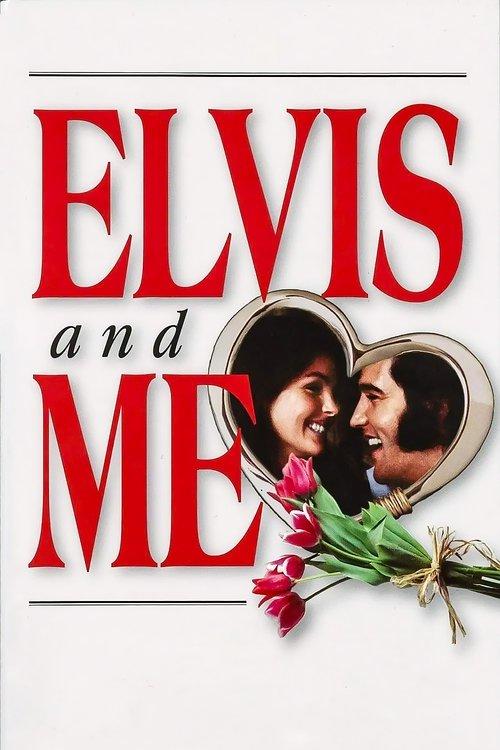 Download Elvis and Me poster