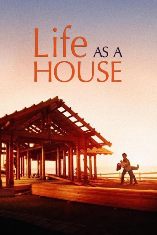 Download Life as a House poster
