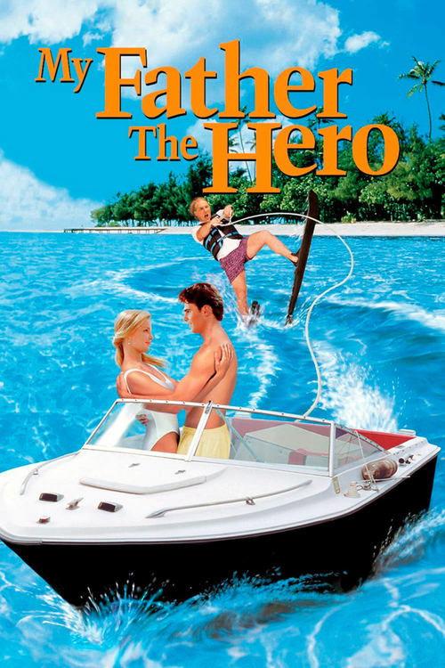 Download My Father the Hero poster