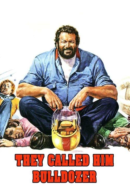 Download They Called Him Bulldozer poster