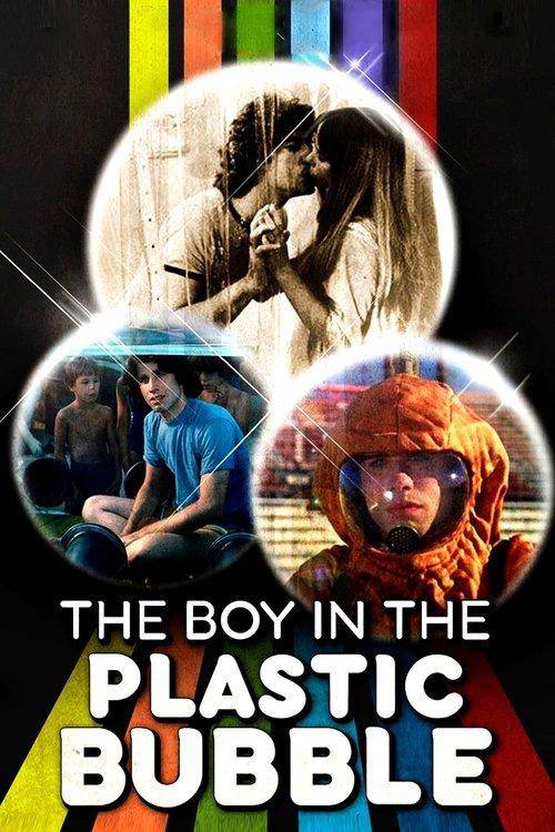 Download The Boy in the Plastic Bubble poster