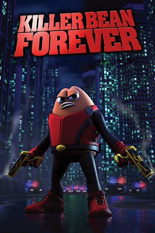 Download Killer Bean Forever poster