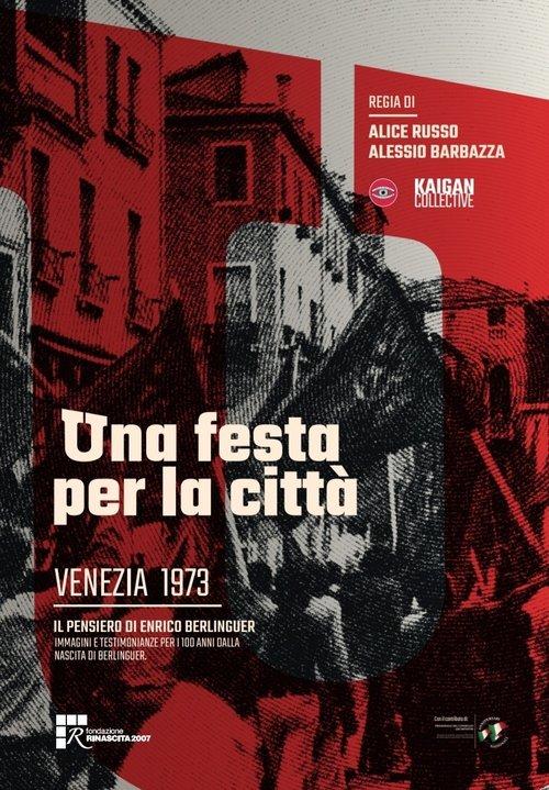 Download Una festa per la città - Venezia 1973 poster