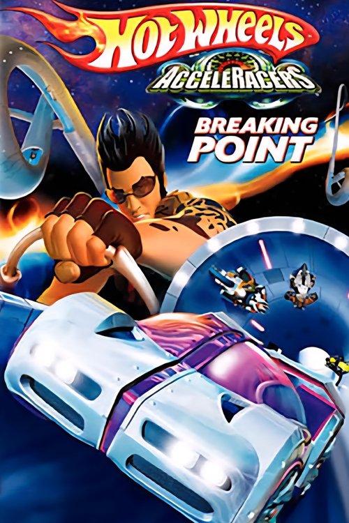 Download Hot Wheels AcceleRacers: Breaking Point poster