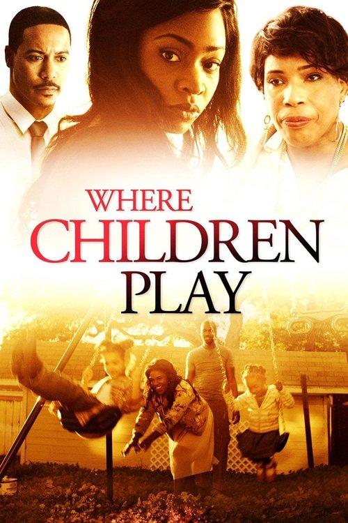 Download Where Children Play poster
