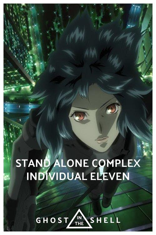 Download Ghost in the Shell: S.A.C. 2nd GIG - Individual Eleven poster