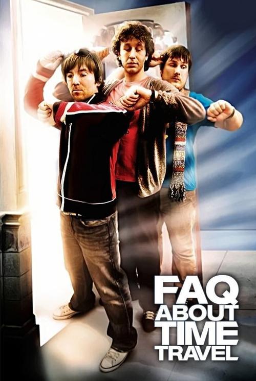 Download Frequently Asked Questions About Time Travel poster