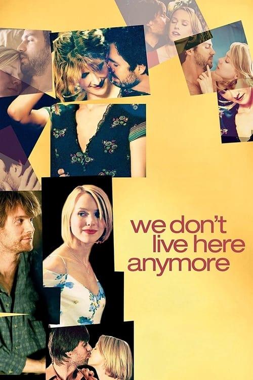 Download We Don't Live Here Anymore poster