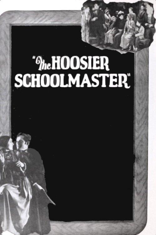 Download The Hoosier Schoolmaster poster