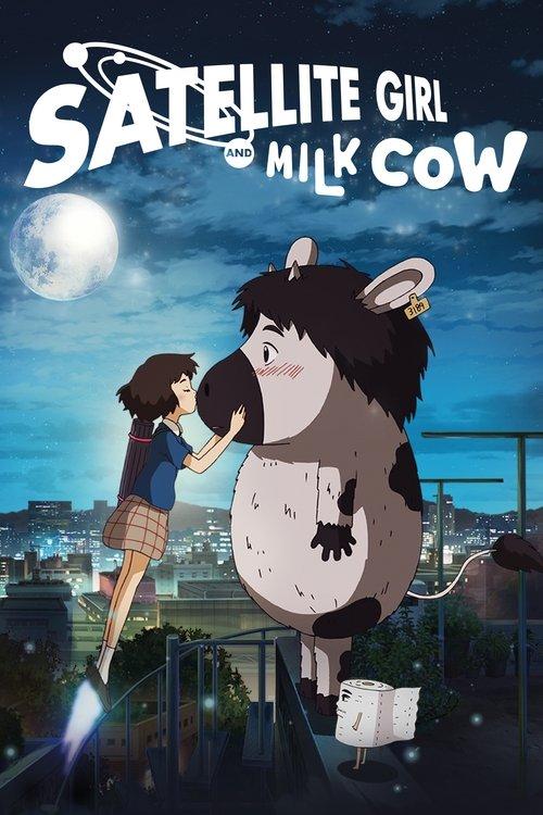 Download The Satellite Girl and Milk Cow poster