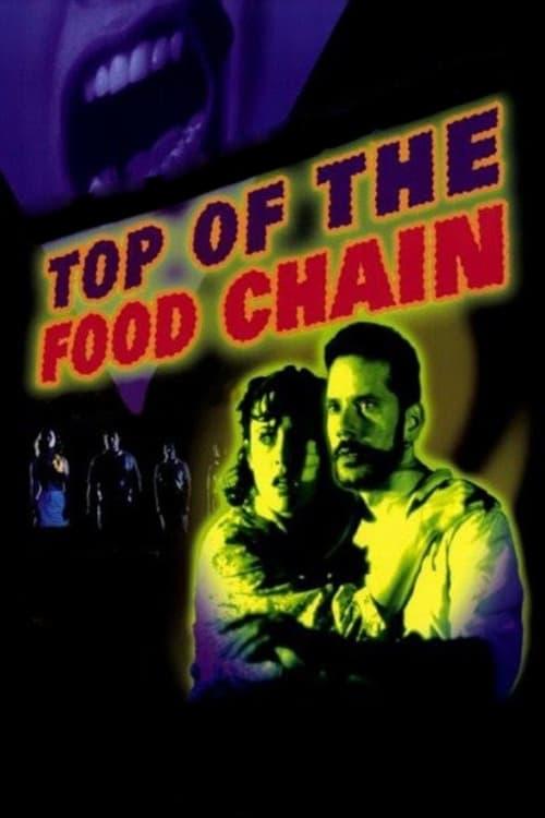 Download Top of the Food Chain poster