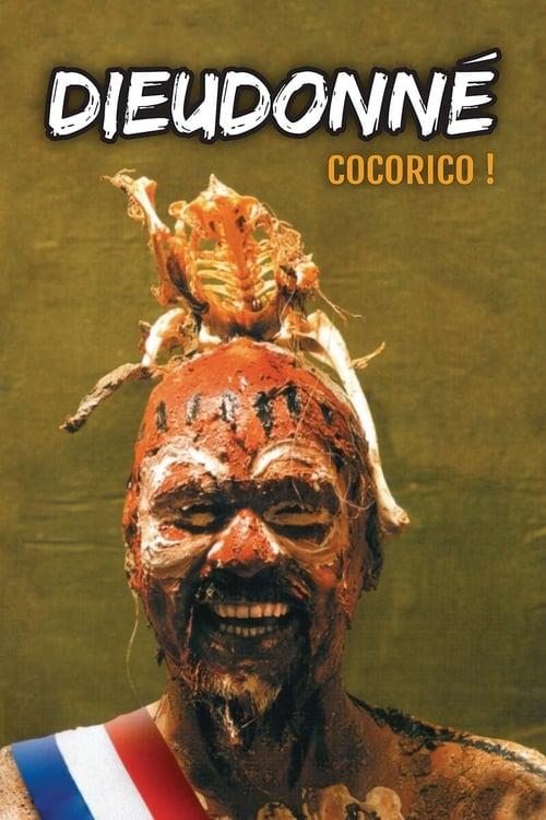 Download Dieudonné - Cocorico ! poster