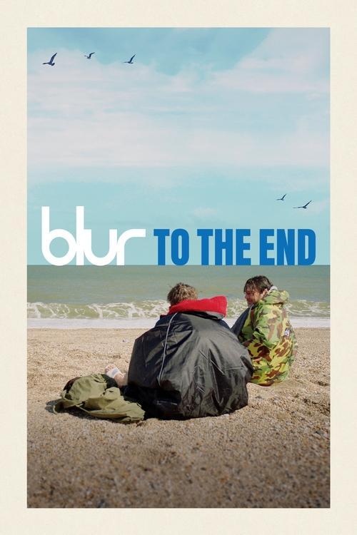Download blur: To the End poster