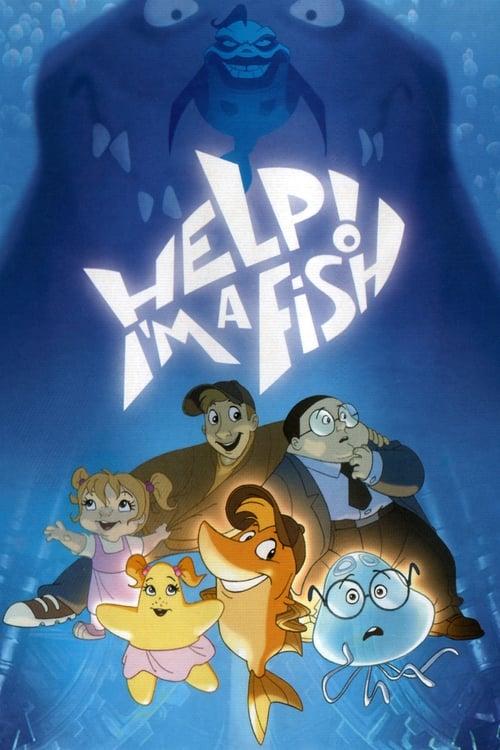 Download Help! I'm a Fish poster