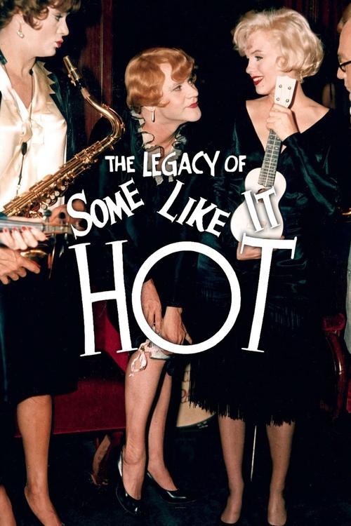 Download The Legacy of 'Some Like It Hot' poster