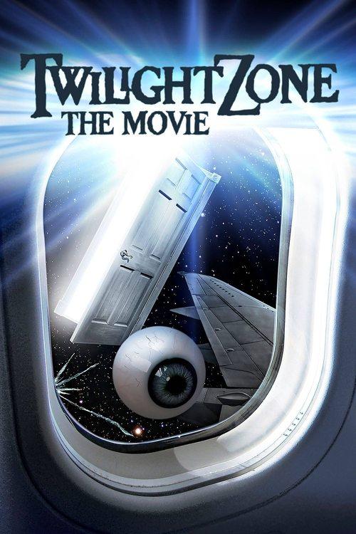 Download Twilight Zone: The Movie poster