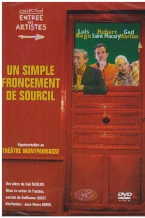 Download Un simple froncement de sourcil poster