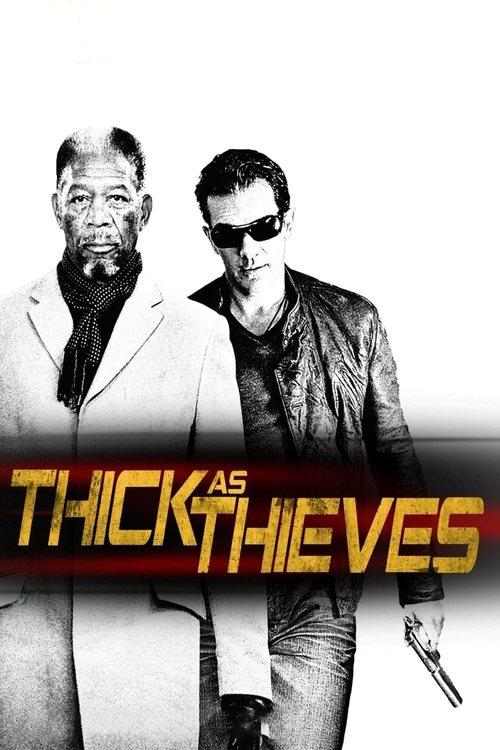 Download Thick as Thieves poster