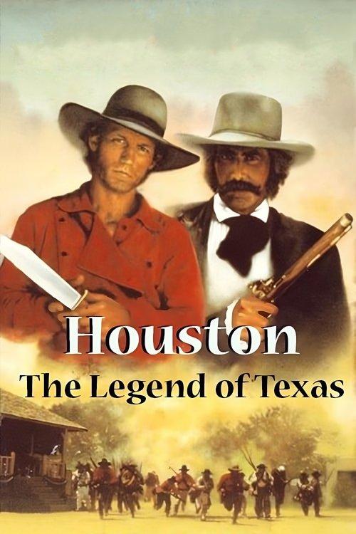 Download Houston: The Legend of Texas poster