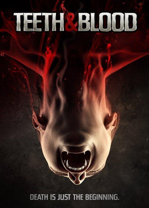 Download Teeth and Blood poster
