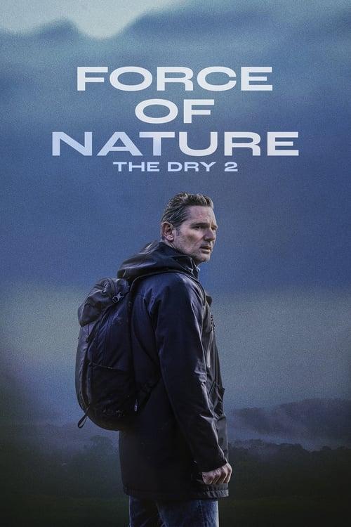 Download Force of Nature: The Dry 2 poster