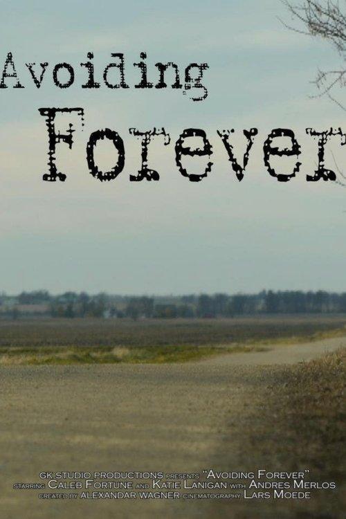 Download Avoiding Forever poster