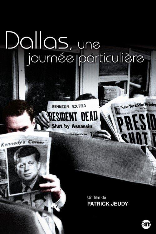 Download Dallas, une journée particulière poster