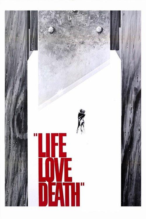 Download Life Love Death poster