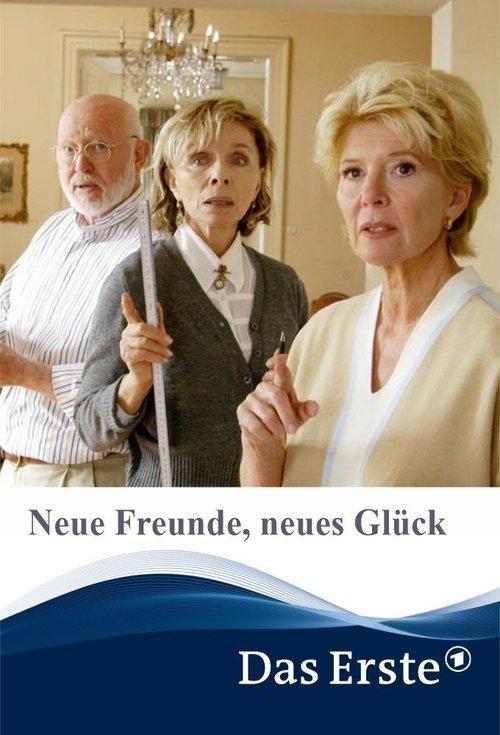 Download Neue Freunde, neues Glück poster