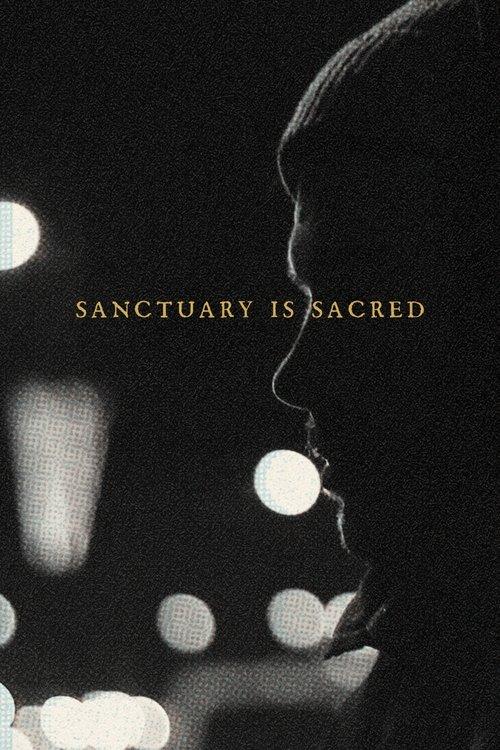 Download Sanctuary Is Sacred poster