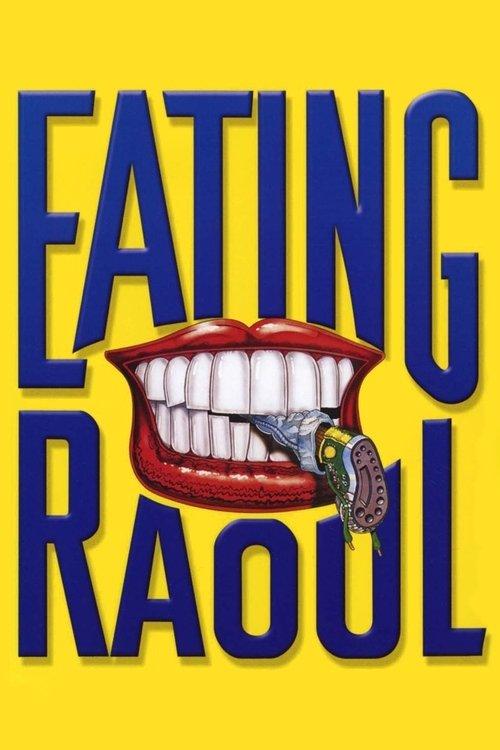 Download Eating Raoul poster