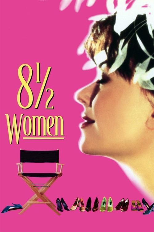 Download 8 ½ Women poster
