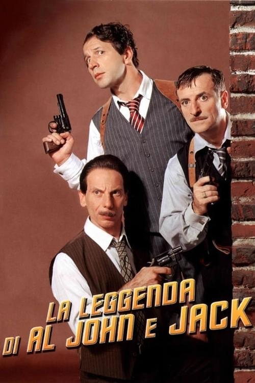 Download The Legend of Al, John and Jack poster