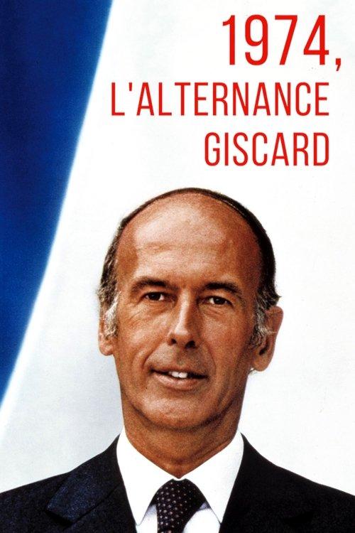 Download 1974, l'alternance Giscard poster