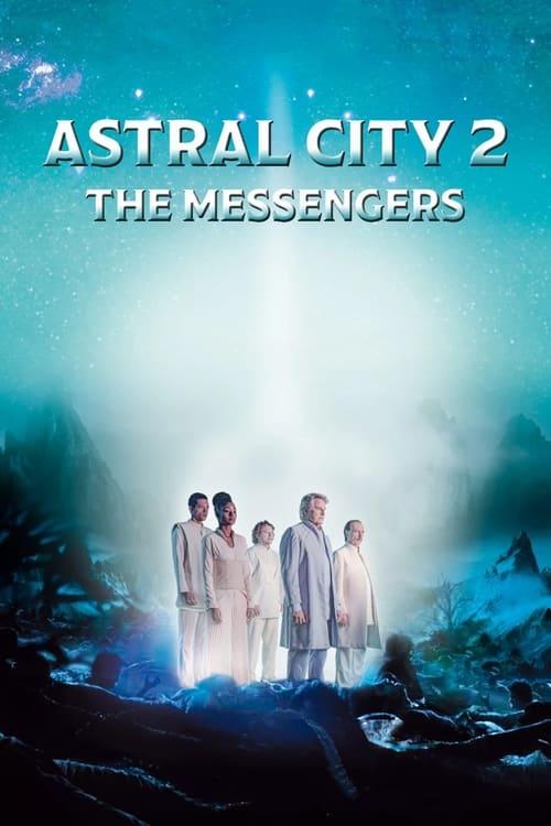 Download Astral City 2: The Messengers poster