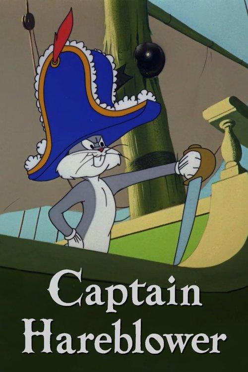 Download Captain Hareblower poster