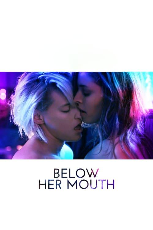 Download Below Her Mouth poster